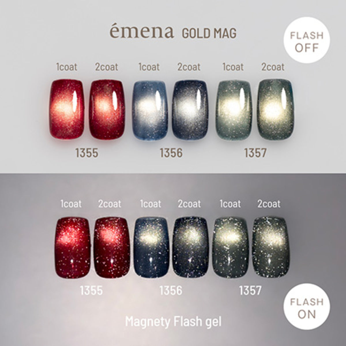 emena Gold Mag shades 1355 to 1357 shown in one and two coats with flash on and off.