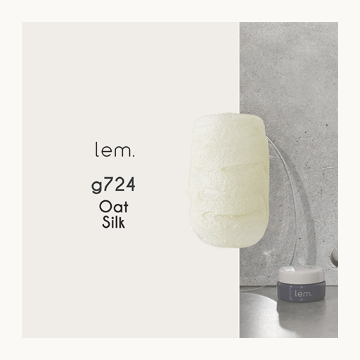 lem. Earth Scrub Gel g724 Oat Silk nail polish swatch. Soft beige textured gel with a subtle shimmer for warm, neutral manicure.