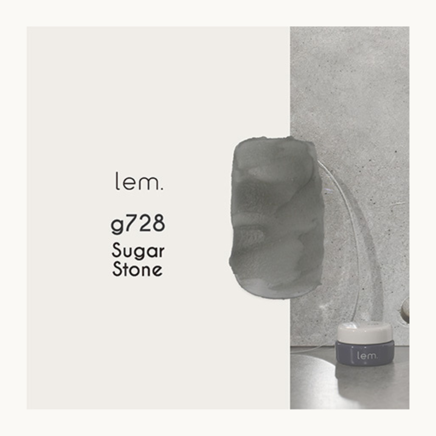 lem. Earth Scrub Gel g728 Sugar Stone nail polish swatch. Cool grey textured gel with a frosted finish for modern, stone-like nail art.