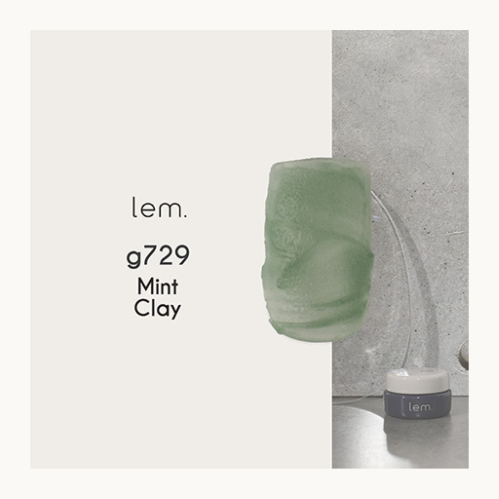 lem. Earth Scrub Gel g729 Mint Clay nail polish swatch. Soft mint green textured gel with earthy finish for natural, organic nail art designs.