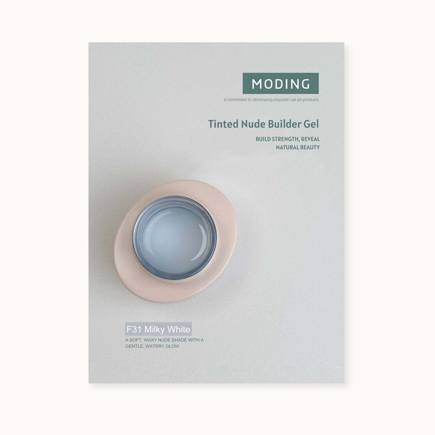 MODING F31 Milky White tinted nude builder gel A soft, waxy nude shade with a gentle, watery glow