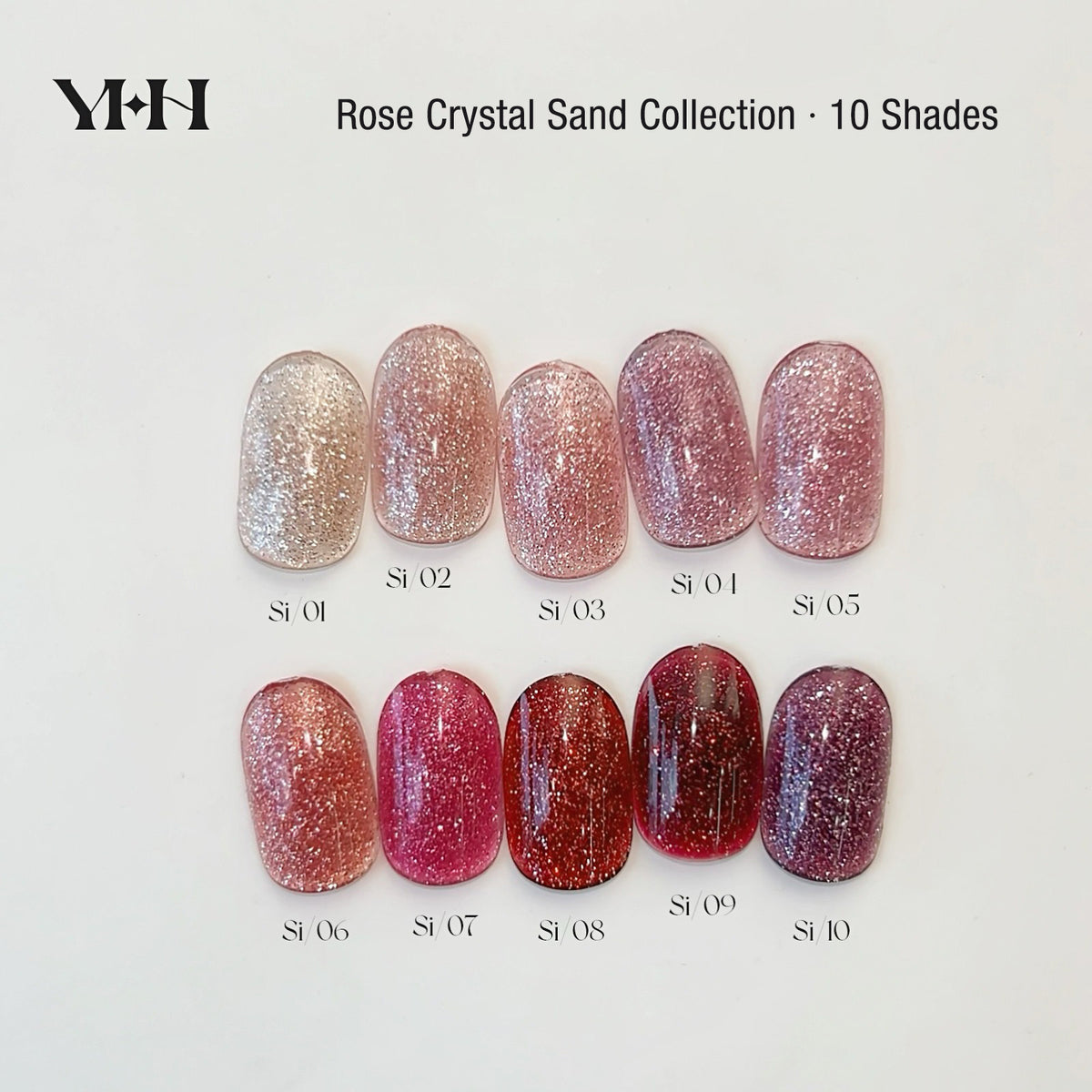 YHH Rose Crystal Sand 10 shades sheer reflective glitter jar gel polish swatch for professional nail techs