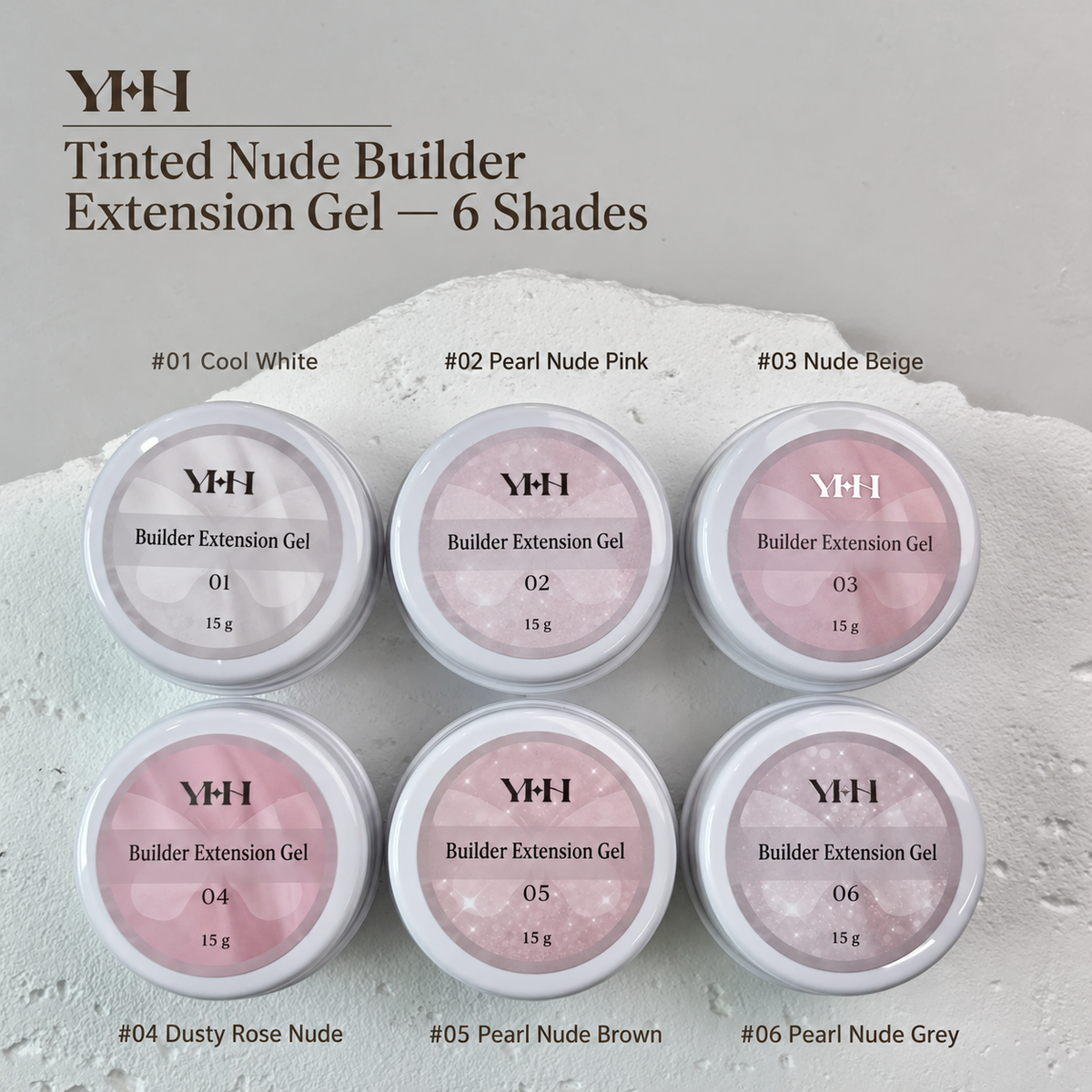 YHH Tinted Nude Builder Extension Gel 15 g shade chart, #01–#06